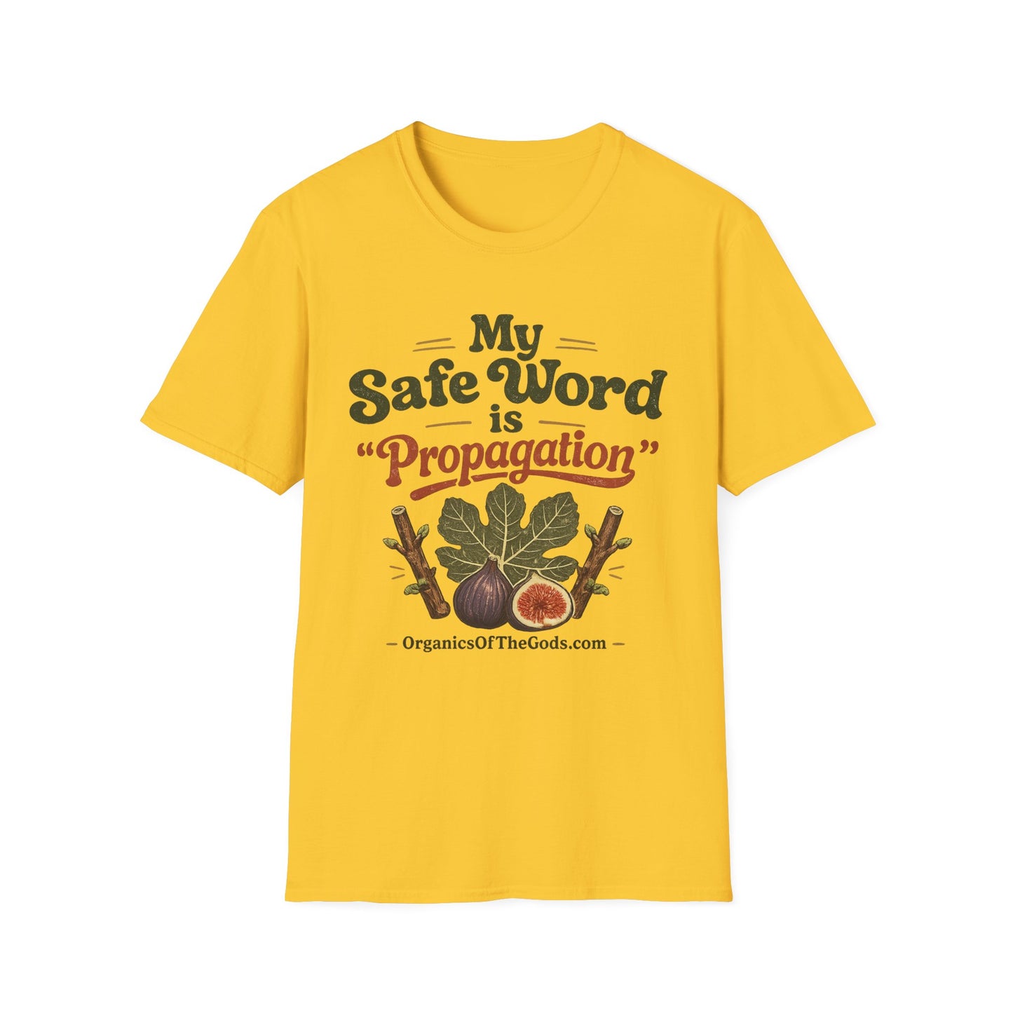 My Safe Word is Propagation T-Shirt | Gardening Plant Lover Tee
