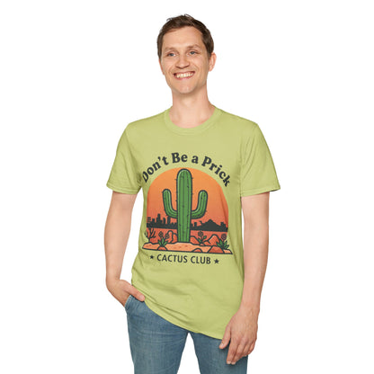Don’t Be a Prick – Cactus Club