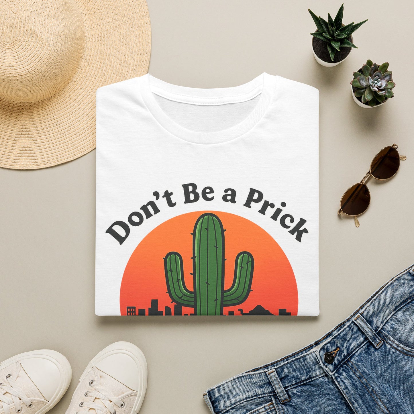 Don't Be a Prick Cactus T-Shirt | Retro Desert Sunset Graphic