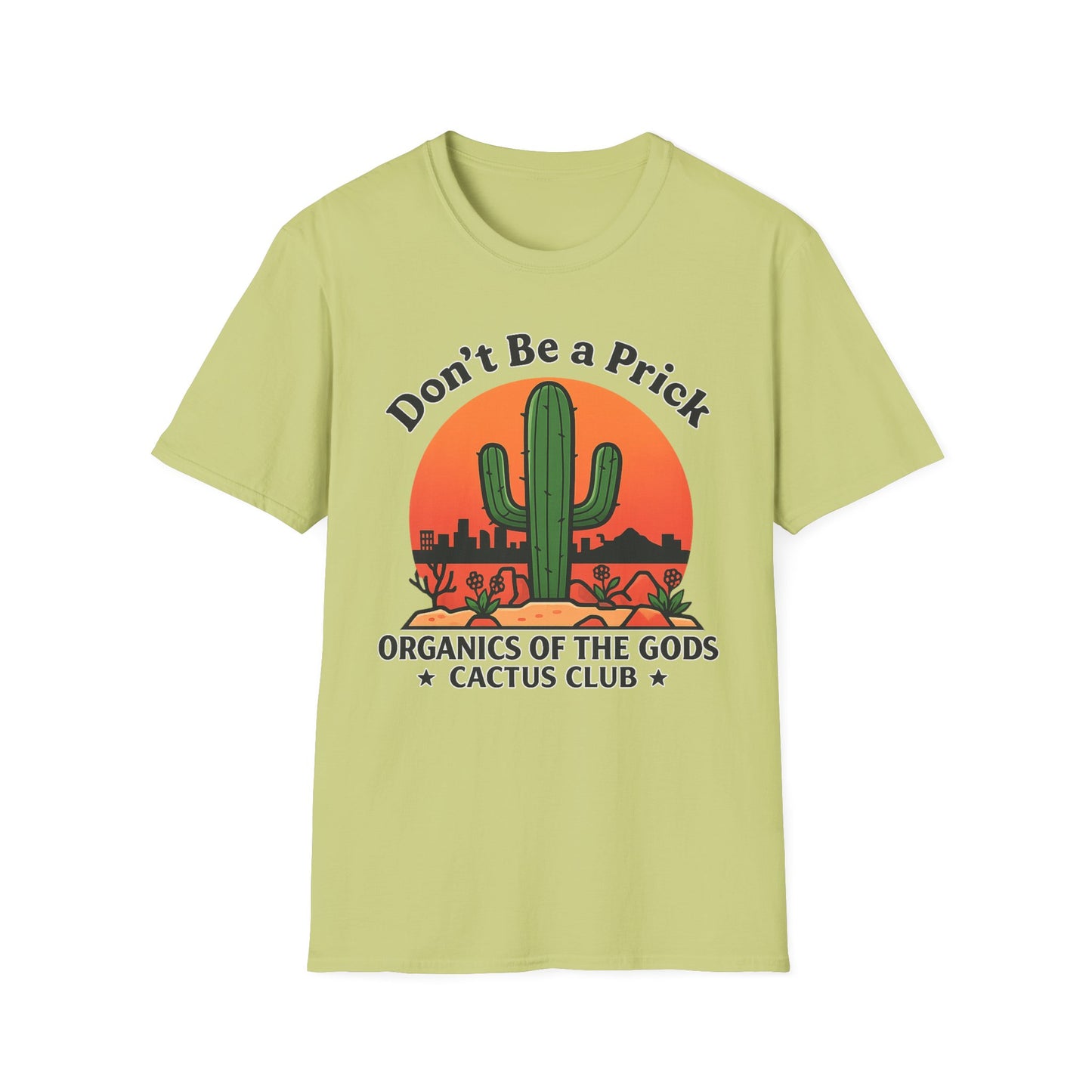 Don't Be a Prick Cactus T-Shirt | Retro Desert Sunset Graphic
