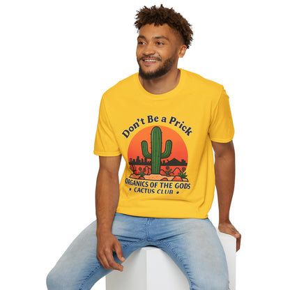 Don't Be a Prick Cactus T-Shirt | Retro Desert Sunset Graphic